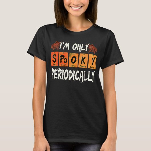 Halloween bin ich nur Spooky Periodi T-Shirt (Vorderseite)