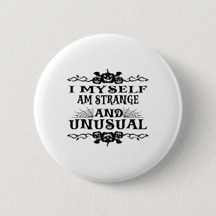 Halloween bin ich selber seltsam und ungewöhnlich  button
