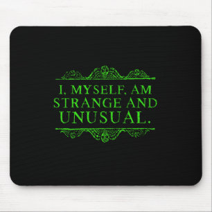 Halloween bin ich selber seltsam und ungewöhnlich  mousepad