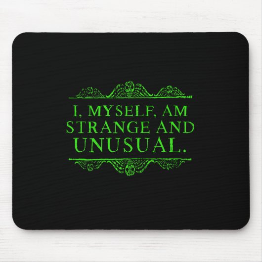 Halloween bin ich selber seltsam und ungewöhnlich  mousepad (Vorne)