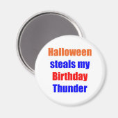 Halloween Birthday Thunder Magnet (Vorderseite/Rückseite)