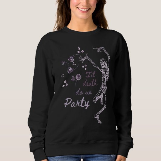 Halloween Bis Dass Der Tod Uns Scheidet Junggesell Sweatshirt (Vorderseite)