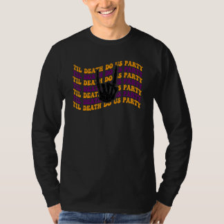 Halloween Bis Dass Der Tod Uns Scheidet Junggesell T-Shirt