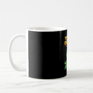 Halloween bist du das, was ich Gewollt habe Kaffeetasse