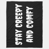 Halloween bleibe Creepy and Comfy Fleecedecke (Vorderseite)