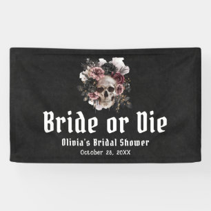 Halloween Blumenschädel Braut oder Stirb Hochzeits Banner