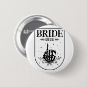 Halloween-Bridge oder Die Gothic-Junggeselinnen-Ab Button (Vorne & Hinten)