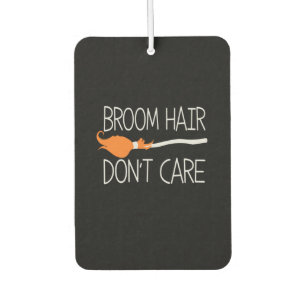 Halloween Broom Hair kümmert sich nicht um Geburts Autolufterfrischer
