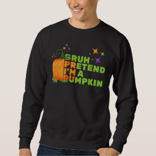 Halloween BRUH TUT, ICH BIN EIN PUMPKIN-Glitzer Fa Sweatshirt