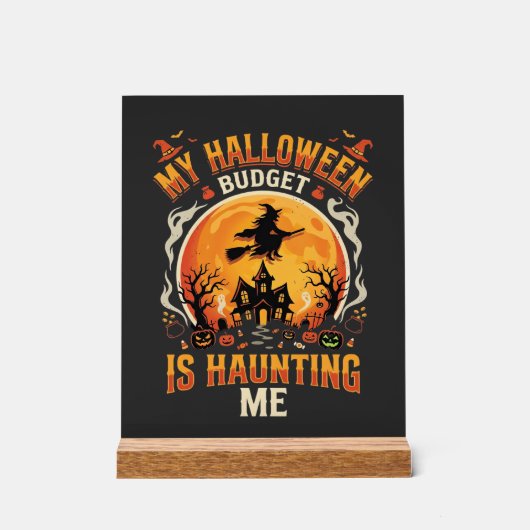 Halloween Budget Spuk Acrylschild (Vorderseite)