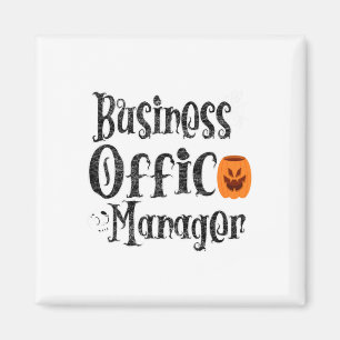 Halloween Business Office Manager Funny Front Pump Magnet