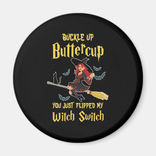 Halloween Buttercup Hexenschalter Magnet