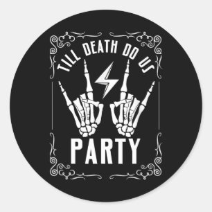 Halloween Bychelorette bis zum Tod Do us Party Ske Runder Aufkleber