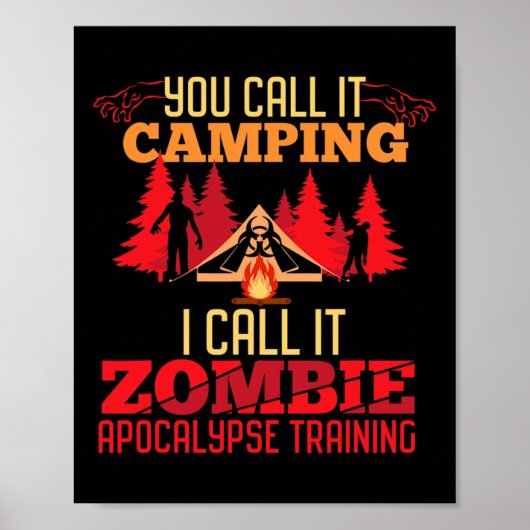 Halloween Camping Zombie Apokalypse Training Spaß Poster (Vorne)