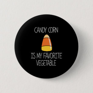 Halloween Candy Corn Is My Favotire Birthday Button