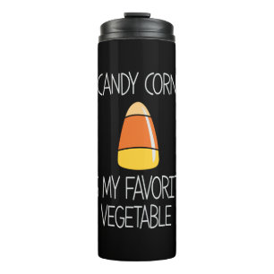 Halloween Candy Corn Is My Favotire Birthday Thermosbecher