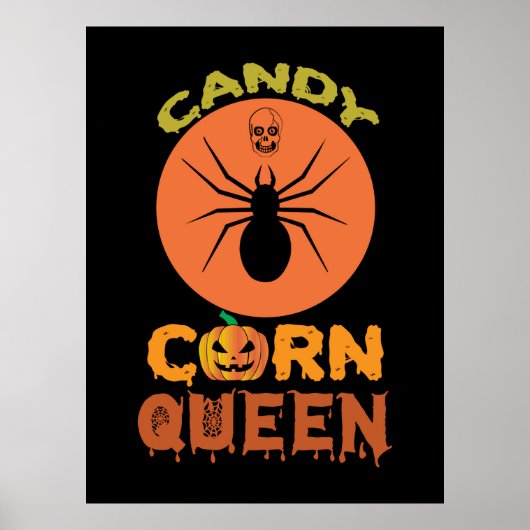 Halloween Candy Mais Queen Birthday Poster (Vorne)