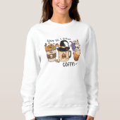 Halloween Coffee Cup Sweatshirt (Vorderseite)