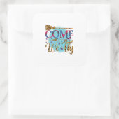 Halloween Come We Fly Quadratischer Aufkleber (Tasche)