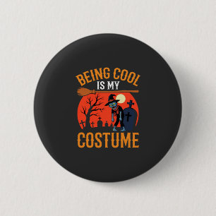Halloween Cool Sein Ist Mein Kostüm Zombie Design Button
