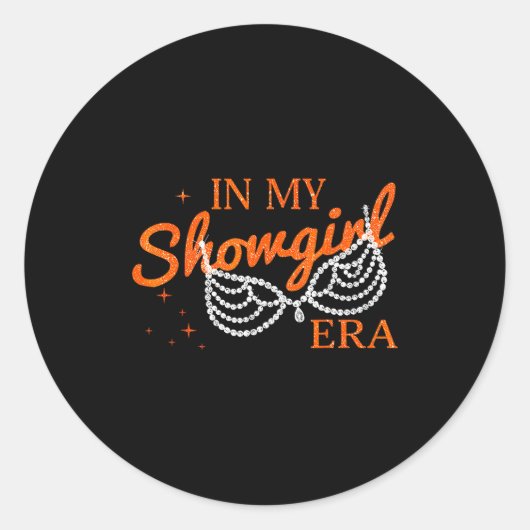 Halloween Costume Show Girl In My Show Girl Era Wo Runder Aufkleber (Vorderseite)