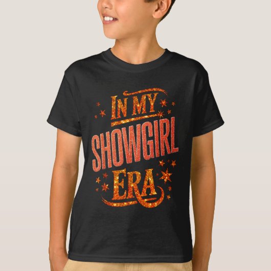 Halloween Costume Show Girl In My Show Girl Era Wo T-Shirt (Vorderseite)