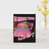 Halloween Costume - The Horrors Persist But So Do  Karte (Gelbe Blume)