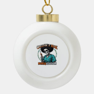 Halloween Creepin It Real! Krankenschwester Editio Keramik Kugel-Ornament