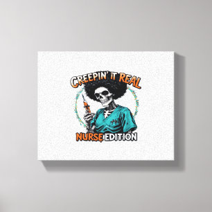 Halloween Creepin It Real! Nurse Edition Classic T Leinwanddruck