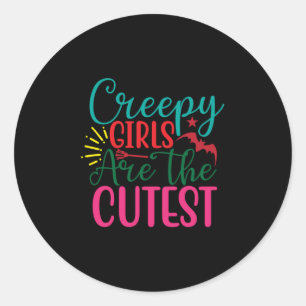 Halloween Creepy Girls Are The Cutest Birthday Runder Aufkleber