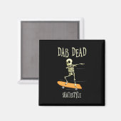 Halloween Dabbing Skatestyle Magnet (Vorderseite/Rückseite)