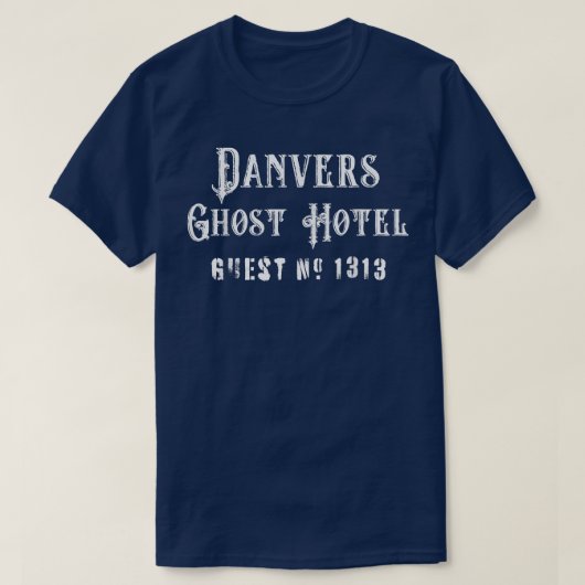 Halloween Danvers Ghost Hotel T - Shirt (Design vorne)