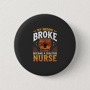 Halloween-Dialyse-Krankenschwester Besen Brach Des Button