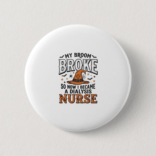 Halloween-Dialyse-Krankenschwester-Hexenbesen-zerb Button (Vorderseite)