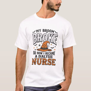Halloween-Dialyse-Krankenschwester-Hexenbesen-zerb T-Shirt