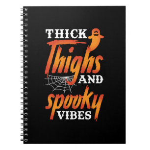 Halloween dicker Oberschenkel und Spooky Vibes Notizblock