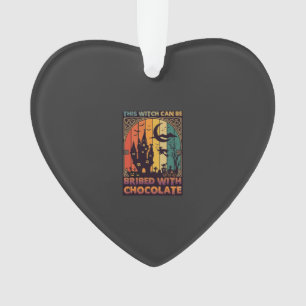 Halloween Diese Hexe kann bestochen werden Schokol Ornament