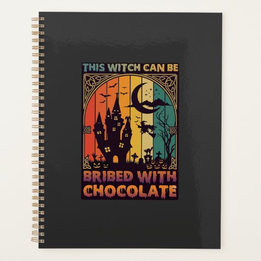 Halloween Diese Hexe kann mit Schokolade bestochen Planer (Vorderseite)
