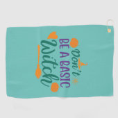 Halloween do not be a basic witch golfhandtuch (Horizontal)