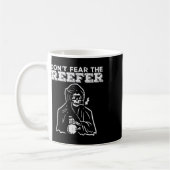 Halloween Dont Fear Reefer Grim Sensenmann Funny C Kaffeetasse (Links)