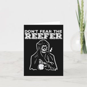 Halloween Dont Fear Reefer Grim Sensenmann Funny C Karte