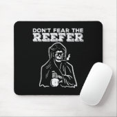 Halloween Dont Fear Reefer Grim Sensenmann Funny C Mousepad (Mit Mouse)