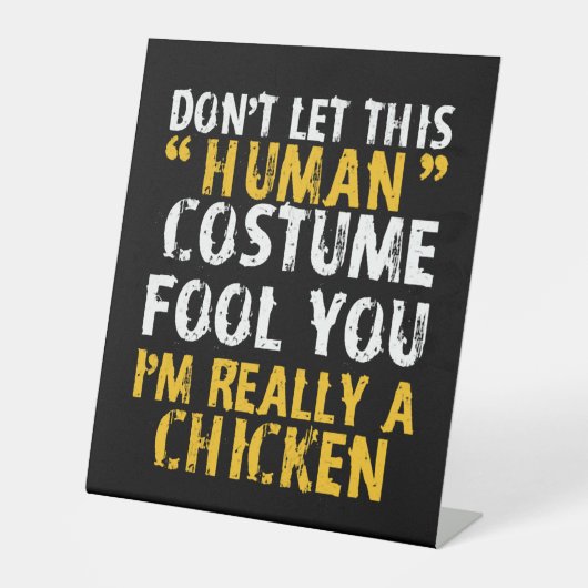 Halloween Dont Human Costume Fool Im Chicken Sockelschild (Vorderseite)