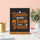 Halloween Double Double Toil and Trouble_1 Acrylschild (Hochzeit)
