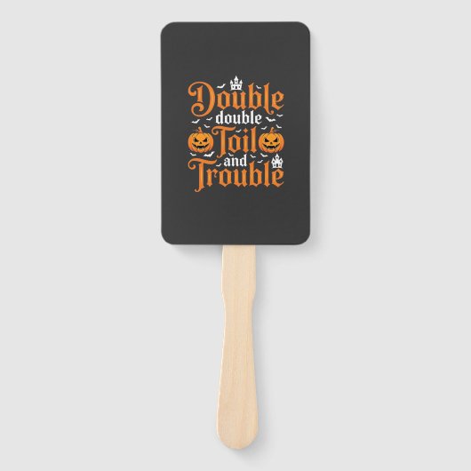 Halloween Double Double Toil and Trouble_1 Fächer (Vorderseite)