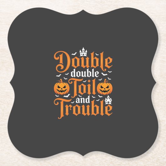 Halloween Double Double Toil and Trouble_1 Untersetzer (Vorderseite)