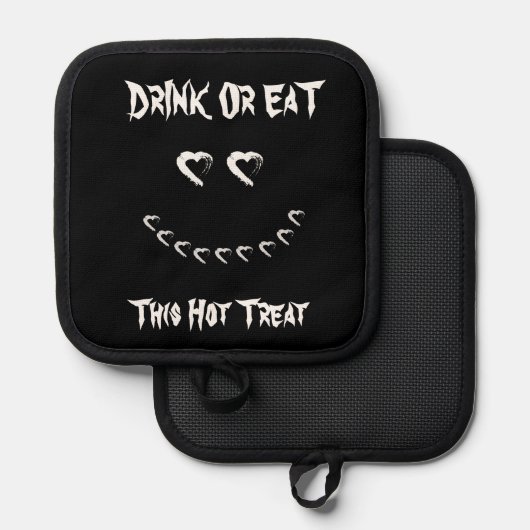 Halloween Drink oder Eat Pot Holder Topflappen (Vorderseite/Rückseite)