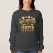Halloween Drop Sweatshirt (Vorderseite)