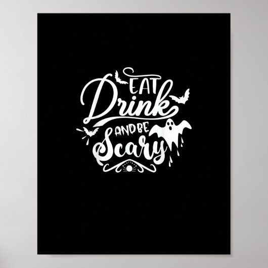 Halloween Eat Drink And Be Scary Funny Womens Poster (Vorne)