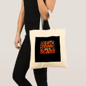 Halloween Eat Drink And Be Scary Tragetasche (Vorderseite (Produkt))